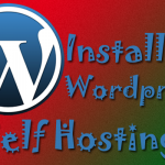 Installasi Wordpress Self Hosting